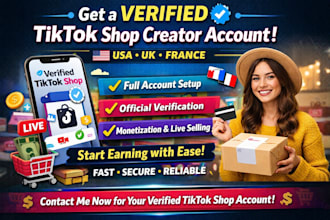 set up a tiktok shop creator account for USA, UK, or france