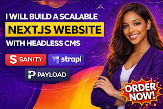 build scalable next js website with headless cms sanity, strapi, payload seo