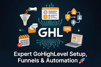 build gohighlevel sales funnel, landing pages, email ,SMS automation