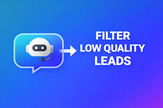 build an ai lead qualification chatbot to filter out low quality leads