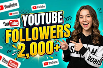 increase your 2000 youtube followers safely