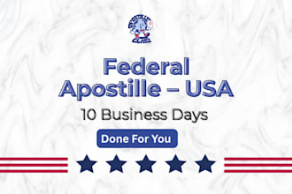 federal apostille service USA 10 business day turnaround