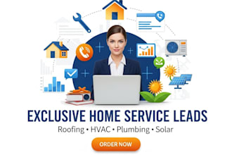 generate exclusive home services lead for roofing hvac plumbing solar contractor