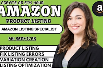 create amazon product listing, and variation, or fix amazon listing errors