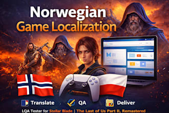 localize and QA your game to norwegian or polish