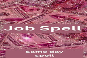cast powerful job spell for success and business spell