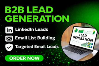 b2b lead generation, linkedin lead generation and email list building