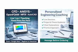 teach cfd, ansys, openfoam, mfix via live 1 on 1 sessions