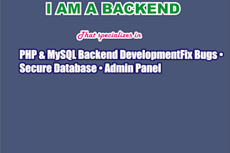 build or fix a PHP backend with mysql database