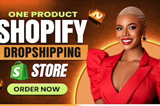 design a high converting one product shopify store design