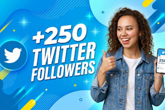 upgrade new 250 twitter followers fast