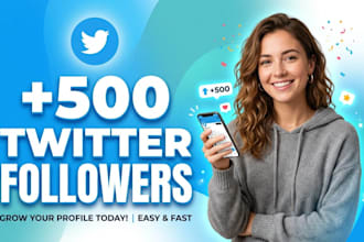 increase new 500 twitter followers fast