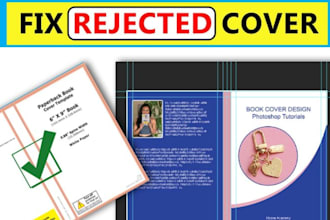 fix your rejected book cover for amazon KDP, lulu, or draft2digital