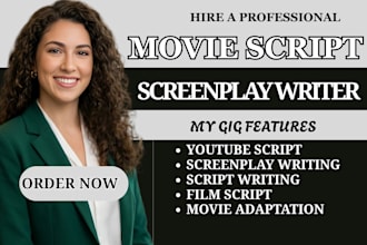 write screenplay script writing, movie script, script coverage and scriptwriting
