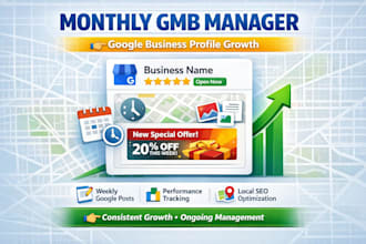 be your monthly gmb manager for google business profile growth