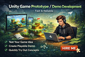develop prototype or demo game based on your idea