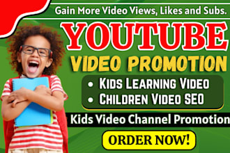 do kids youtube promotion, usa children cartoon video, kids channel SEO growth