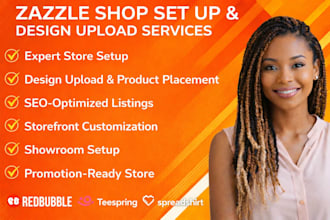 setup zazzle redbubble spreadshirt teespring showroom and upload your design