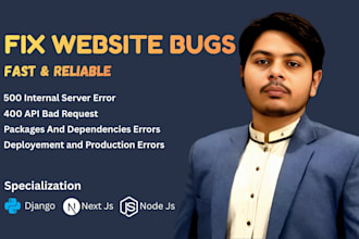 fix bugs and errors in your django, react, or next js web app