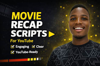 write engaging movie recap scripts for youtube