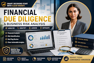 perform financial due diligence and business risk analysis