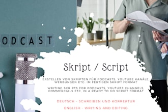 write scripts for your podcast,  channel or audio format