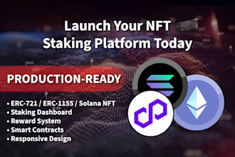 build a complete nft staking platform with smart contracts, reward system