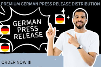 write and publish press release to top german and europe first tiers outlets