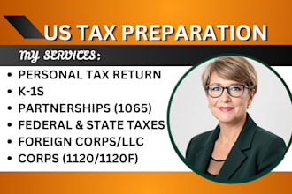 prepare, efile your irs form 1065, 1120, 5472, fbar 1040 us tax return as CPA
