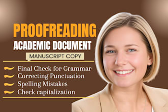 proofread academic documents research papers and edit manuscript copy for typos