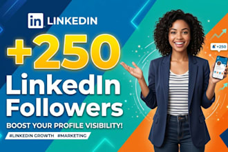 provide you new 250 linkedin followers