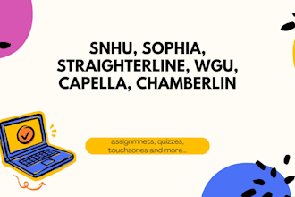 help with tasks in sophia, wgu, mcgraw, capella, umpi and more