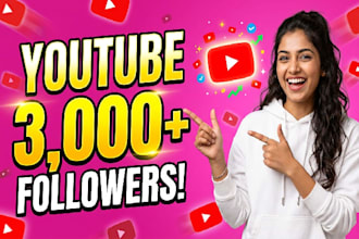 increase your 3,000 youtube followers safely