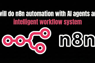 do n8n automation with ai agents and intelligent workflow system