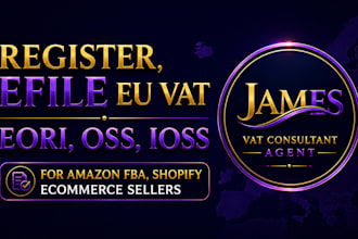 register, efile eu vat eori oss, ioss for amazon fba shopify ecommerce sellers