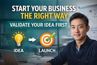 help you validate your startup idea and plan your launch