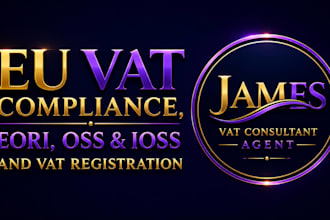 eu vat compliance,  eori oss and ioss and vat registration