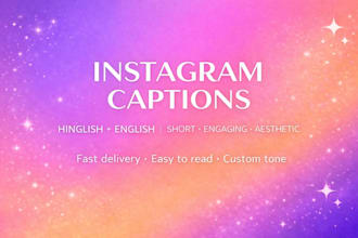 write engaging hinglish or english captions for instagram