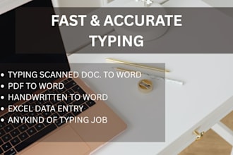 do all your typing and retyping jobs in 24 hours