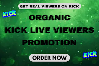 do organic kick promotion for live viewers and followers