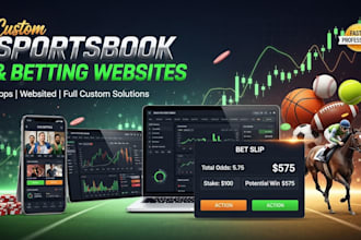 design and develop custom bet website, sportsbook , sports bet app and website