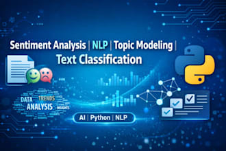 do sentiment analysis, topic modelling, python nlp, and text classification