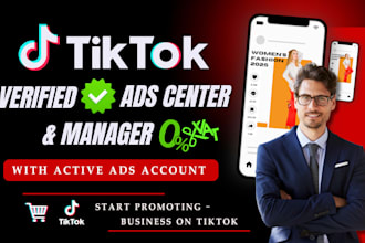 create tiktok business center, verified tiktok ads account