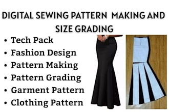 do clothing sewing pattern making, size grading, designing for any garment