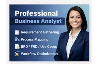 be your business analyst for requirement gathering and documentation