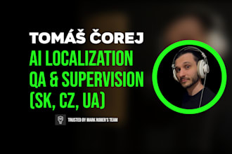 ai dubbing QA and localization supervisor for sk cz ua