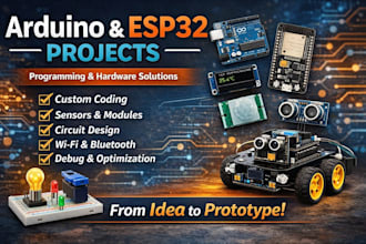 do arduino, esp32 programming, coding and complete projects