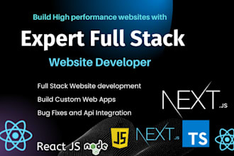 be your expert full stack web developer next js  react js website development