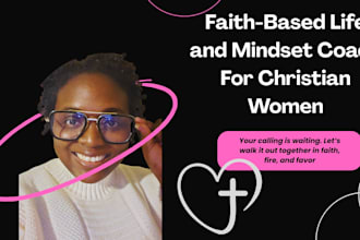 be your life, accountability, and mindset coach for christian women