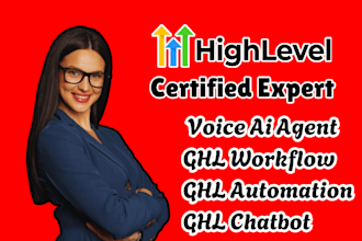 setup gohighlevel ai voice agent, ghl chatbot, ghl workflow ghl automation